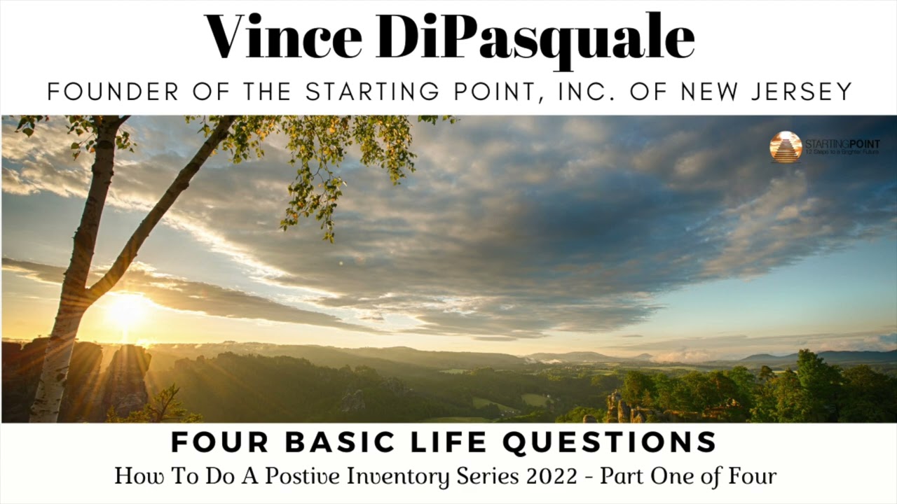 Four Basic Life Questions