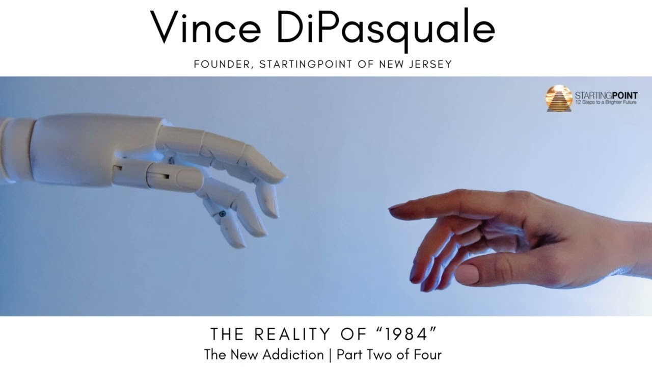 1984 | The New Addiction – Part Two of Four | Vince DiPasquale