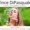 Inner Child | The Codependency Series 2024 – Part Eight of Eight | Vince DiPasquale