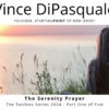 The Serenity Prayer | The Recovery Toolbox – Part One of Five | Vince DiPasquale