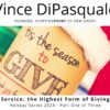 Service, the High Form of Giving | Holiday Series 2024 – Part One of Three | Vince DiPasquale