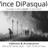 Sadness & Acceptance | The Grief Series 2025 – Part Three of Four | Vince DiPasquale