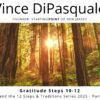 Gratitude Steps 10 – 12 | Spirituality and the 12 Steps & Traditions – Part Four of Six