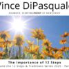 The Importance of 12 Step Traditions | Spirituality and the 12 Steps & Traditions – Part 5 of 6