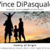 Family of Origin | Codependency Series 2025 – Part Eight of Nine | Vince DiPasquale