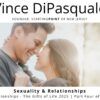 Sexuality & Relationships | Relationships – The Gifts of Life 2025 | Part Four of Five