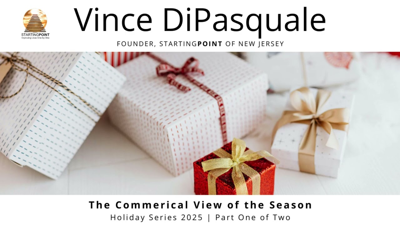 The Commercial View of The Season | Holiday Series 2025 – Part One of Two | Vince DiPasquale