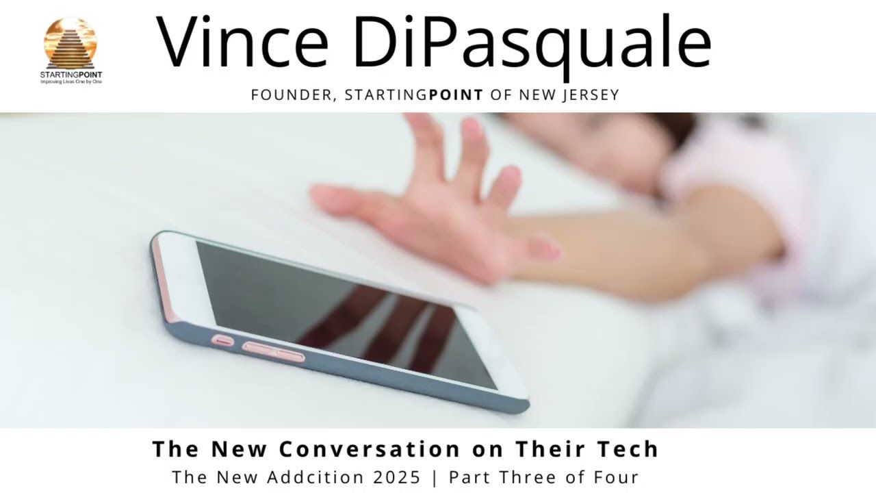 The New Conversation on Their Tech | The New Addiction 2025 – Part Three of Four | Vince DiPasquale