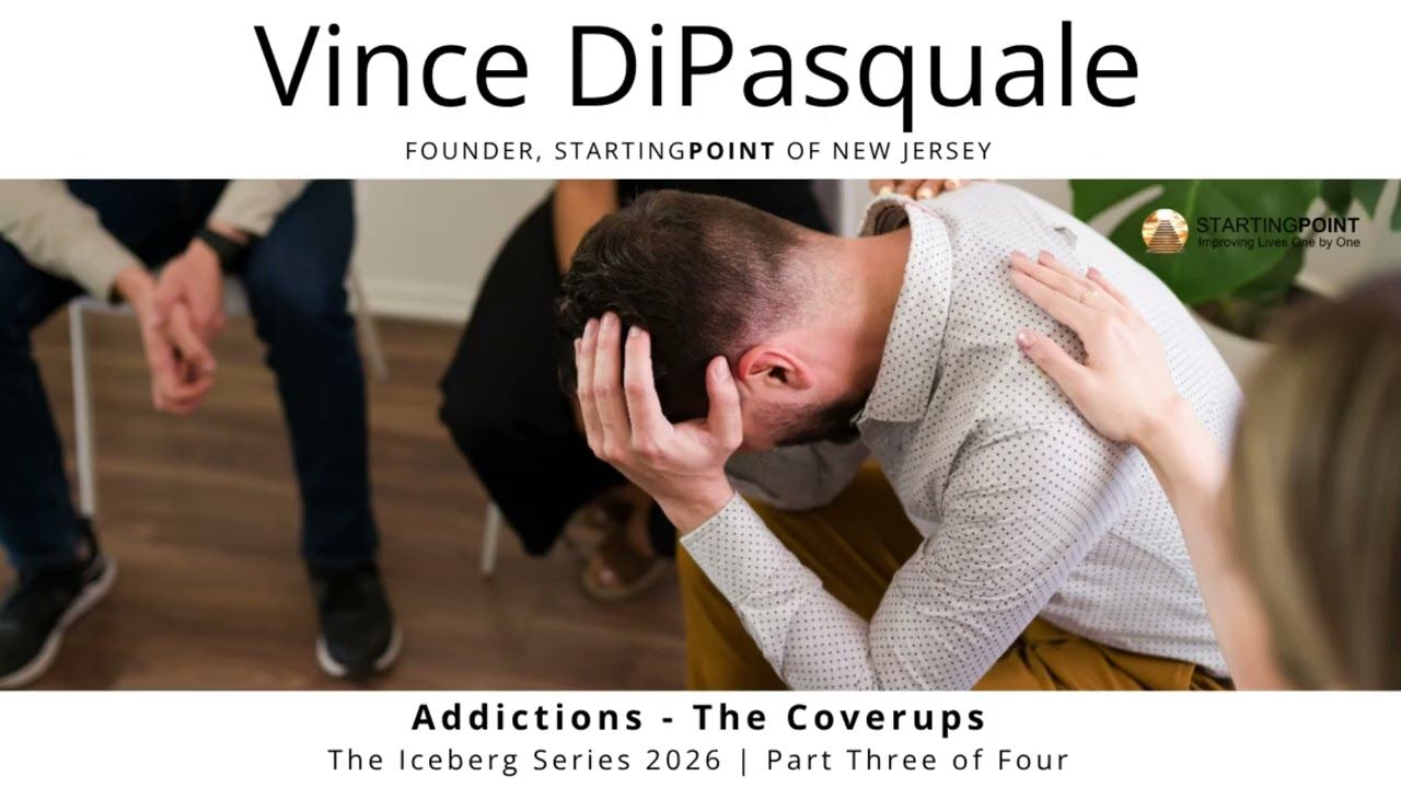 Addictions – The Coverups | The Iceberg Theory – Part Three for Four | Vince DiPasquale